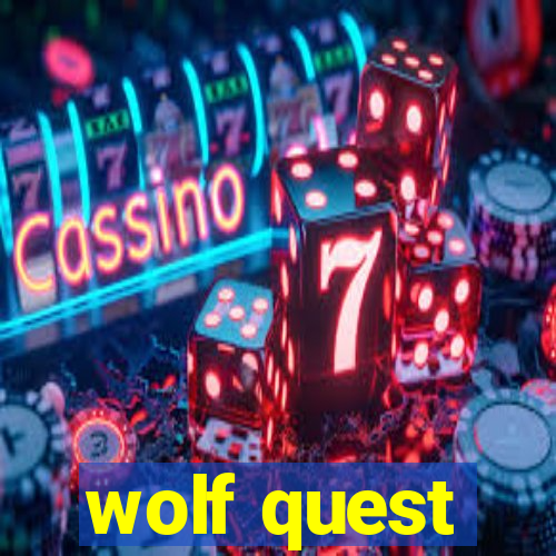 wolf quest